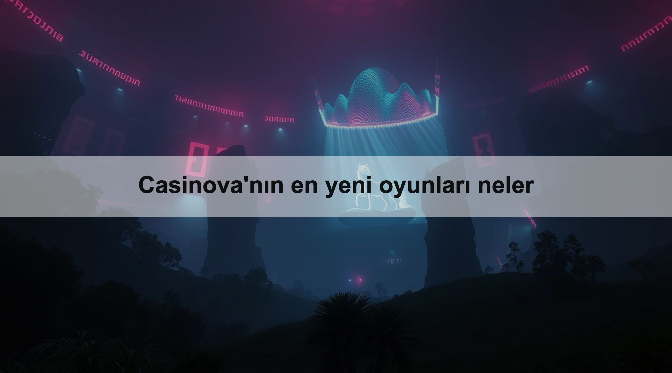 Casinova'nın en yeni oyunları neler 1 Casinova'nın en yeni oyunları neler