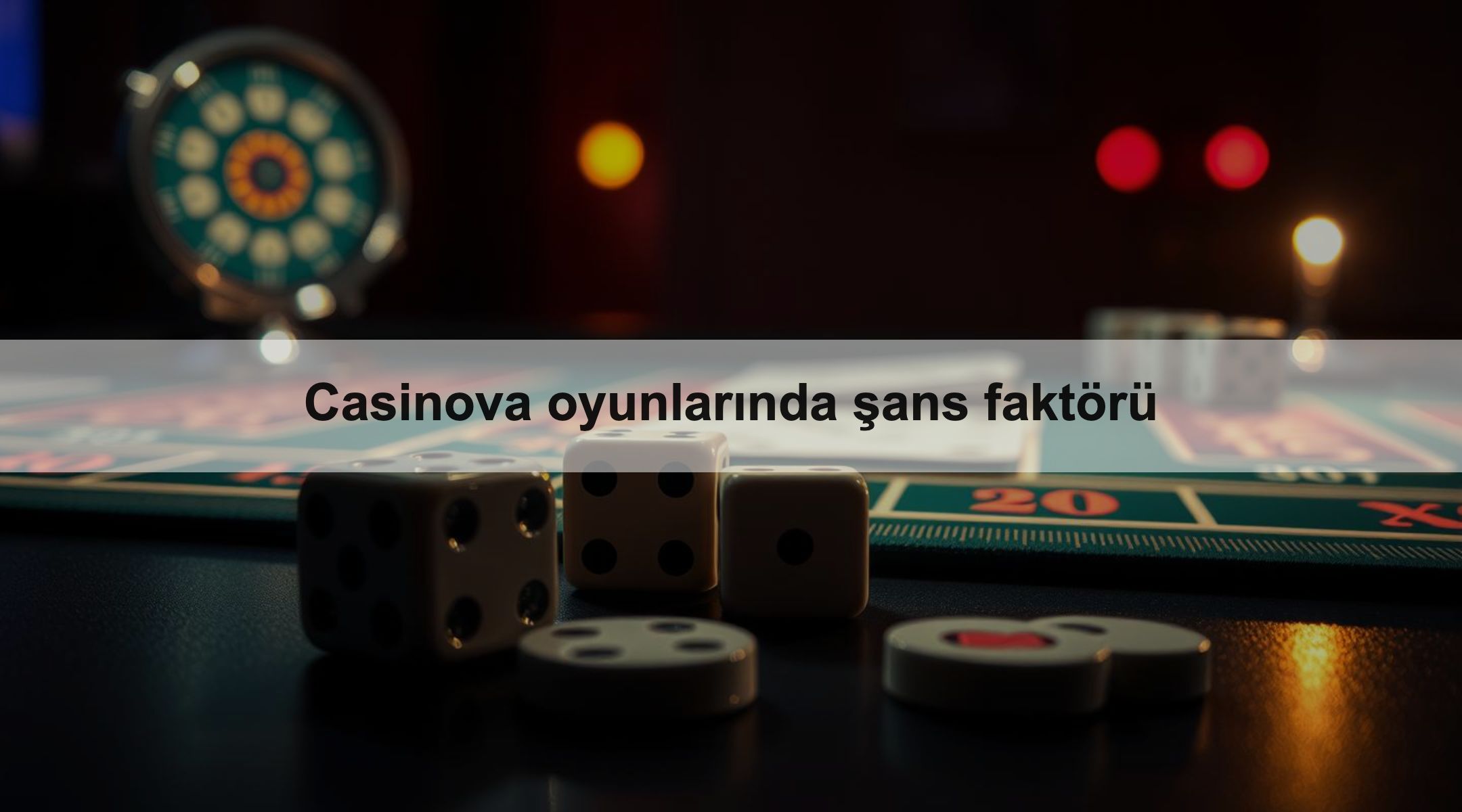 Casinova oyunlarında şans faktörü 1 Casinova oyunlarında şans faktörü